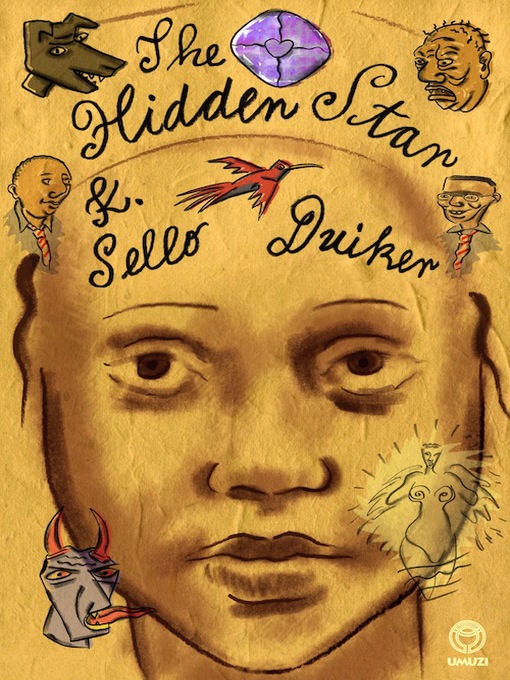 Title details for The Hidden Star by K. Sello Duiker - Available